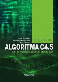 Image of ALGORITMA C4.5
untuk prediksi kepuasan mahasiswa
