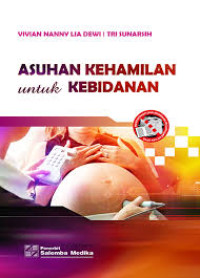 Image of Asuhan Kehamilan Untuk Kebidanan
