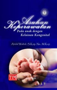 Image of Asuhan Keperawatan Pada Anak Dengan Kelainan Kongenital
