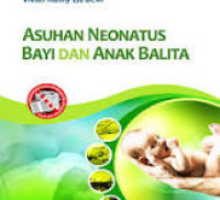 Image of Asuhan Neonatus Bayi dan Anak Balita