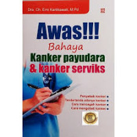 Image of Awas Bahaya Kanker Payudara Dan Kanker Serviks
