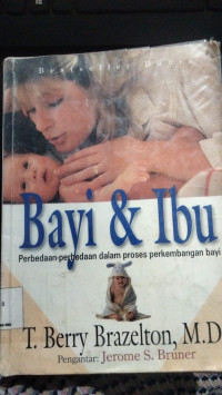 Image of Bayi & Ibu Perbedaan-Perbedaan dalam Proses Perkembangan Bayi