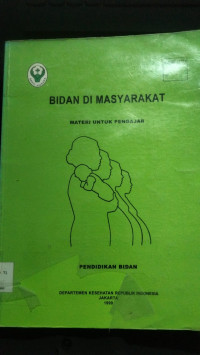 Image of Bidan di Masyarakat Materi untuk Pengajar