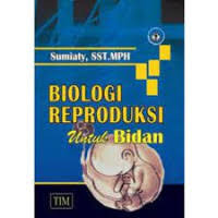 Image of Biologi Reproduksi untuk Bidan