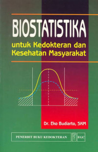 Image of Biostatistika untuk Kedokteran dan Kesehatan Masyarakat
