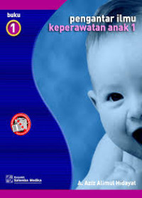 Image of Buku 1 Pengantar Ilmu Keperawatan Anak 1
