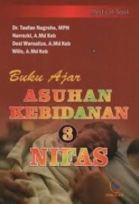 Image of Buku Ajar Asuhan Kebidanan  Nifas (Askeb 3)