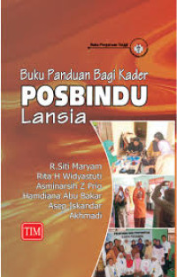 Image of Buku Panduan Bagi Kader POSBINDU Lansia
