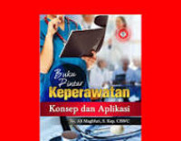 Image of Buku Pintar Keperawatan Konsep Dan Aplikasi