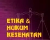 Image of Etika Hukum Dan Kesehatan