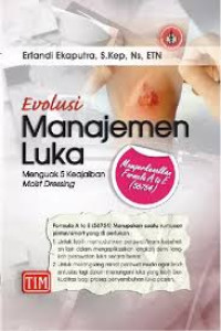 Image of Evolusi Manajemen Luka  (Menguak 5 Keajaiban Moist Dressing)
