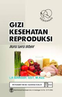 Image of Gizi Kesehatan Reproduksi