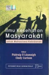Image of Ilmu Kesehatan Masyarakat untuk Mahasiswa Kebidanan