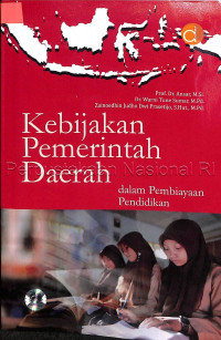 Image of Kebijakan Pemerintah Daerah: dalam Pembiyaan Pendidikan