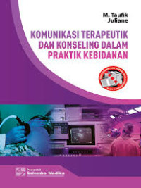 Image of Komunikasi Terapeutik dan Konseling dalam Praktik Kebidanan