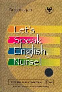 Image of Mari Kita Bicara Bahasa Inggris,Perawat.