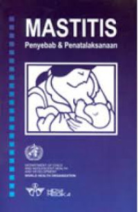 Image of Mastitis Penyebab & Penatalaksanaan