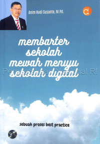 Image of Membarter Sekolah Mewah Menuju Sekolah Digital