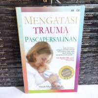 Image of Mengatasi Trauma Pasca Persalinan