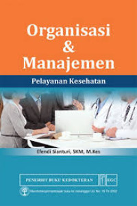 Image of Organisasi Dan Manajemen Pelayanan Kesehatan
