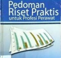Image of Pedoman Riset Praktis Untuk Profesi Perawat
