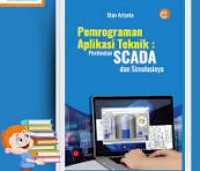 Image of Pemrograman Aplikasi Teknik Pembuatan SCADA dan Simulasinya