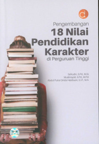 Image of Pengembangan 18 Nilai Pendidikan Karakter di Perguruan Tinggi