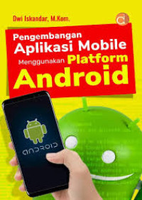 Image of Pengembangan Aplikasi Mobile Menggunakan  Platform Android