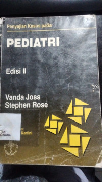 Image of Penyajian Kasus pada Pediatri Edisi II