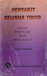 Image of Penyakit Kelenjar Tiroid (Gejala Diagnosis dan Pengobatan)