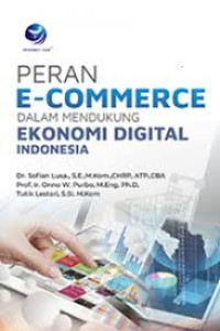 Image of Peran E-Commerce dalam Mendukung Ekonomi Digital Indonesia