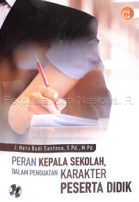 Image of Peran Kepala Sekolah Dalam Penguatan Karakter Peserta Didik