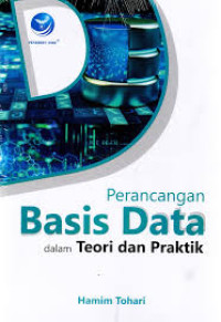 Image of Perancangan Basis Data Dalam Teori dan Praktik