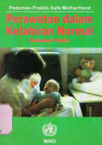 Image of Perawatan Dalam Kelahiran Normal