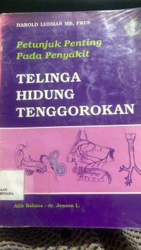 Image of Petunjuk Penting Pada Penyakit Telinga Hidung Tenggorokan
