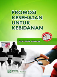 Image of Promosi Kesehatan untuk Kebidanan