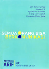Image of Semua Orang Bisa Berkomunikasi
