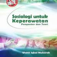 Image of Sosiologi Untuk Keperawatan Pengantar dan Teori