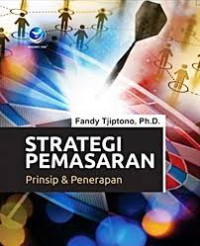 Image of Strategi Pemasaran Prinsip & Penerapan