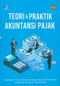 Image of Teori dan Praktik Akuntansi Pajak
