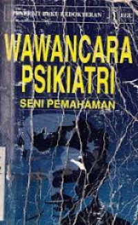 Image of Wawancara Psikiatri
Seni Pemahaman
